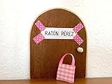 La auténtica puerta rosa mágica del Ratoncito Pérez. Con una preciosa bolsita de tela...